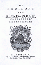 De bruiloft van Kloris en Roosje, Anoniem Bruiloft van Kloris en Roosje, De