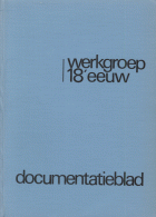 Documentatieblad werkgroep Achttiende eeuw. Jaargang 1974,  [tijdschrift] Documentatieblad werkgroep Achttiende eeuw