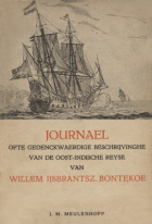 Journael ofte gedenckwaerdige beschrijvinge, Willem Ysbrantsz. Bontekoe