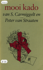 Mooi kado, S. Carmiggelt, Peter van Straaten
