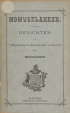 Momusklanken. Gedichten in 't Maastrichtsch, Nederlandsch en Fransch, G.D. Franquinet