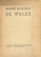 De wegen, Marie Koenen