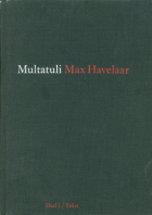 Max Havelaar. Deel 1. Tekst,  Multatuli