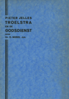 Pieter Jelles Troelstra en de godsdienst, O. Norel