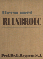 Uren met Ruusbroec, Jan van Ruusbroec