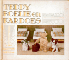 Teddy, Boelie en Kardoes, Margarethe Steiff