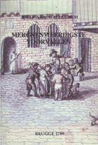 Merckenweerdigste voorvallen en daegelijcksche gevallen. Brugge 1789, Jozef van Walleghem