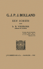 G.J.P.J. Bolland. Een schets, B. Wigersma