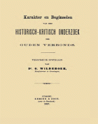 Karakter en beginselen van het historisch-kritisch onderzoek des Ouden Verbonds, Gerrit Wildeboer