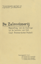 De zalmvisserij. Aanvulling van de bijdrage tot de kennis van het oud Ammerstolse dialect, H. Zanen Azn., P. Zanen Azn., T. Zanen Azn.