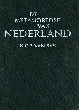 De metamorfose van Nederland. Van oude orde naar moderniteit, 1750-1900