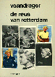 De reus van Rotterdam