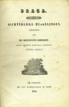 Braga: dichterlijke mengelingen. 1844,  [tijdschrift] Braga