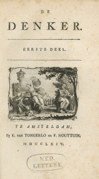 De Denker. Deel 1 (1763),  [tijdschrift] Denker, De