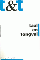 Taal en Tongval. Jaargang 56,  [tijdschrift] Taal en Tongval