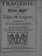 Tragedie ofte treur-spel, van Edipes en Antigone, Willem de Baudous