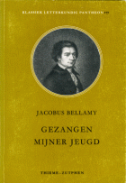 Gezangen mijner jeugd, Jacobus Bellamy
