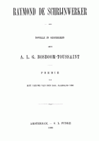 Raymond de schrijnwerker, A.L.G. Bosboom-Toussaint