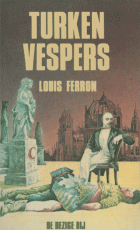 Turkenvespers, Louis Ferron