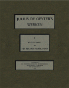 Werken. Deel 1, Julius de Geyter