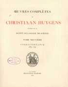 Oeuvres complètes. Tome IX. Correspondance 1685-1690, Christiaan Huygens