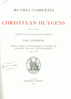 Oeuvres complètes. Tome XV. Observations astronomiques, Christiaan Huygens