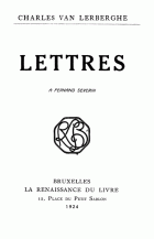 Lettres a Fernand Severin, Charles van Lerberghe