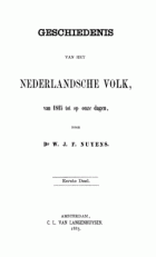 Geschiedenis van het Nederlandsche volk, van 1815 tot op onze dagen, deel 1 + 2, Willem Johannes Franciscus Nuyens