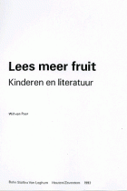 Lees meer fruit. Kinderen en literatuur, Will van Peer
