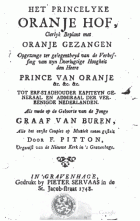 Het princelyke Oranje hof, cierlyk beplant met Oranje gezangen, F. Pitton