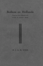 Boileau en Hollande, H.J.A.M. Stein
