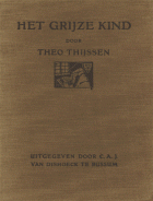 Het grijze kind, Theo Thijssen