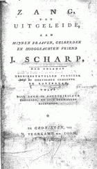 Zang, tot uitgeleide, aan mijnen braaven, geleerden en hooggeachten vriend J. Scharp, J.G. Volckhardt