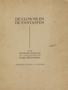 De Clowns en de fantasten (onder ps. Frederik Chasalle), Constant van Wessem