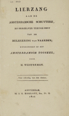 Lierzang aan de Amsterdamsche schutterij, bij derzelver terugkomst van de belegering van Naarden, Marten Westerman