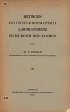 Metingen in een spektroskopisch laboratorium en de bouw der atomen, Pieter Zeeman