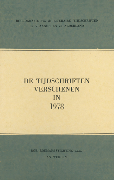 Bibliografie van de literaire tijdschriften in Vlaanderen en Nederland. De tijdschriften verschenen in 1978